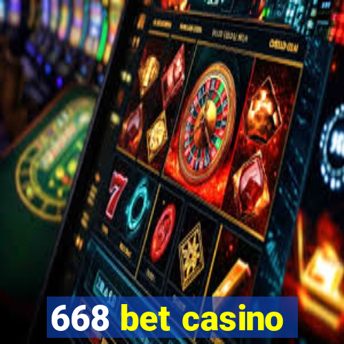 668 bet casino